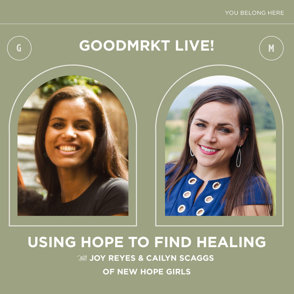 Using Hope to Find Healing with Joy Reyes & Caitlyn Scaggs of New Hope Girls