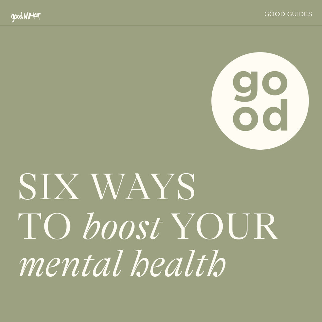 6 Ways To Boost Your Mental Health